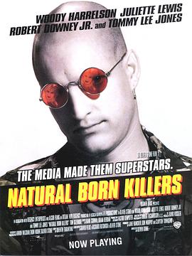 天生殺人狂 Natural Born Killers[電影解說]