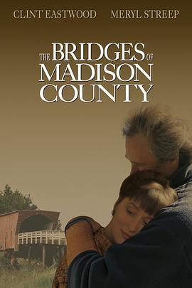 廊橋遺夢(mèng) The Bridges of Madison County[電影解說(shuō)]