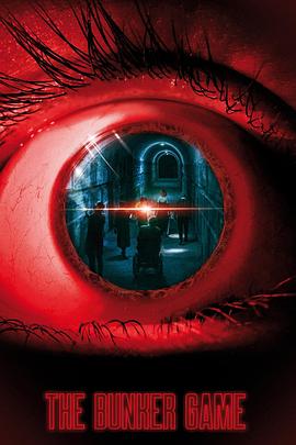 地堡游戲 The Bunker Game[電影解說(shuō)]